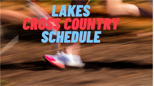 Lakes Cross Country Schedule