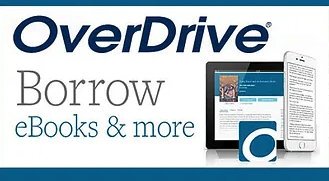 overdrive logo with electronic devices and quote that says borrow ebooks and more