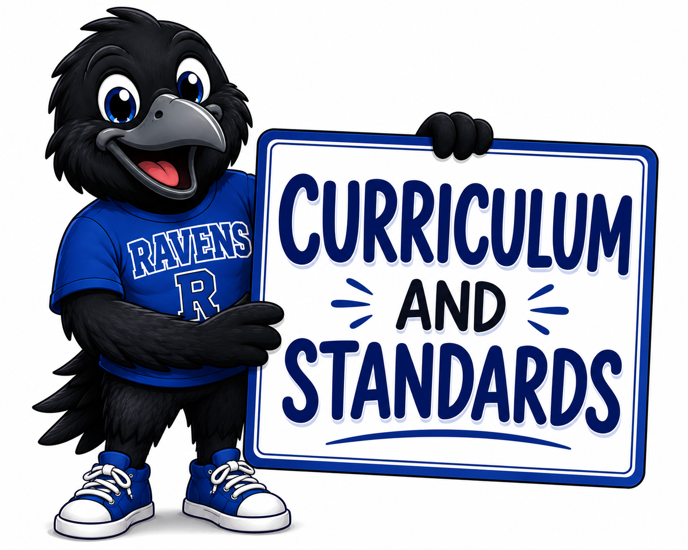 Raven with curriculum and standards sign 