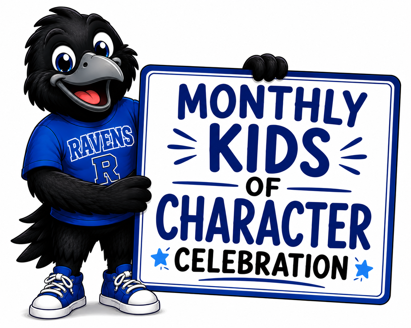 Raven holding sign that says monthly kids of character celebration