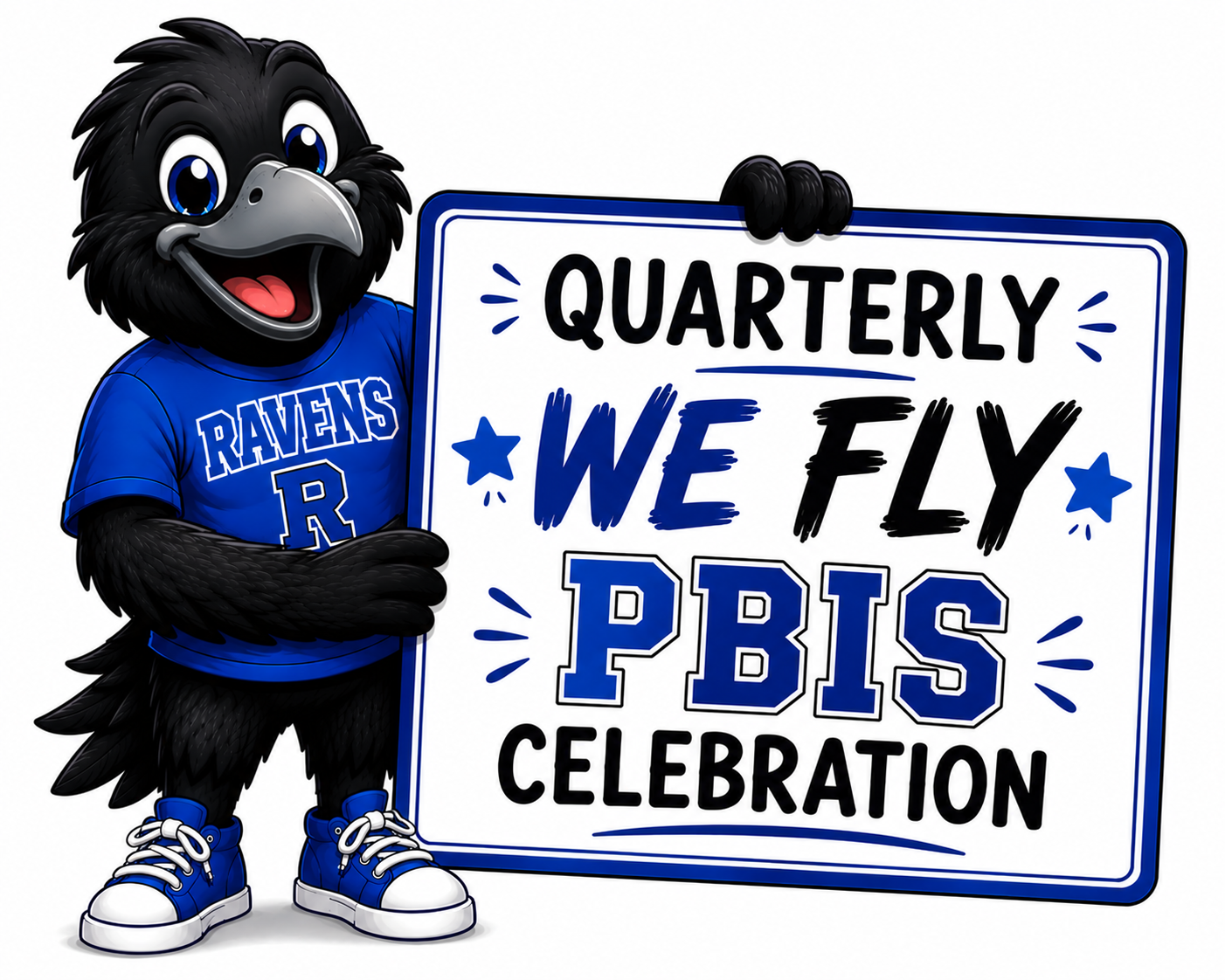Raven holding PBIS celebration sign