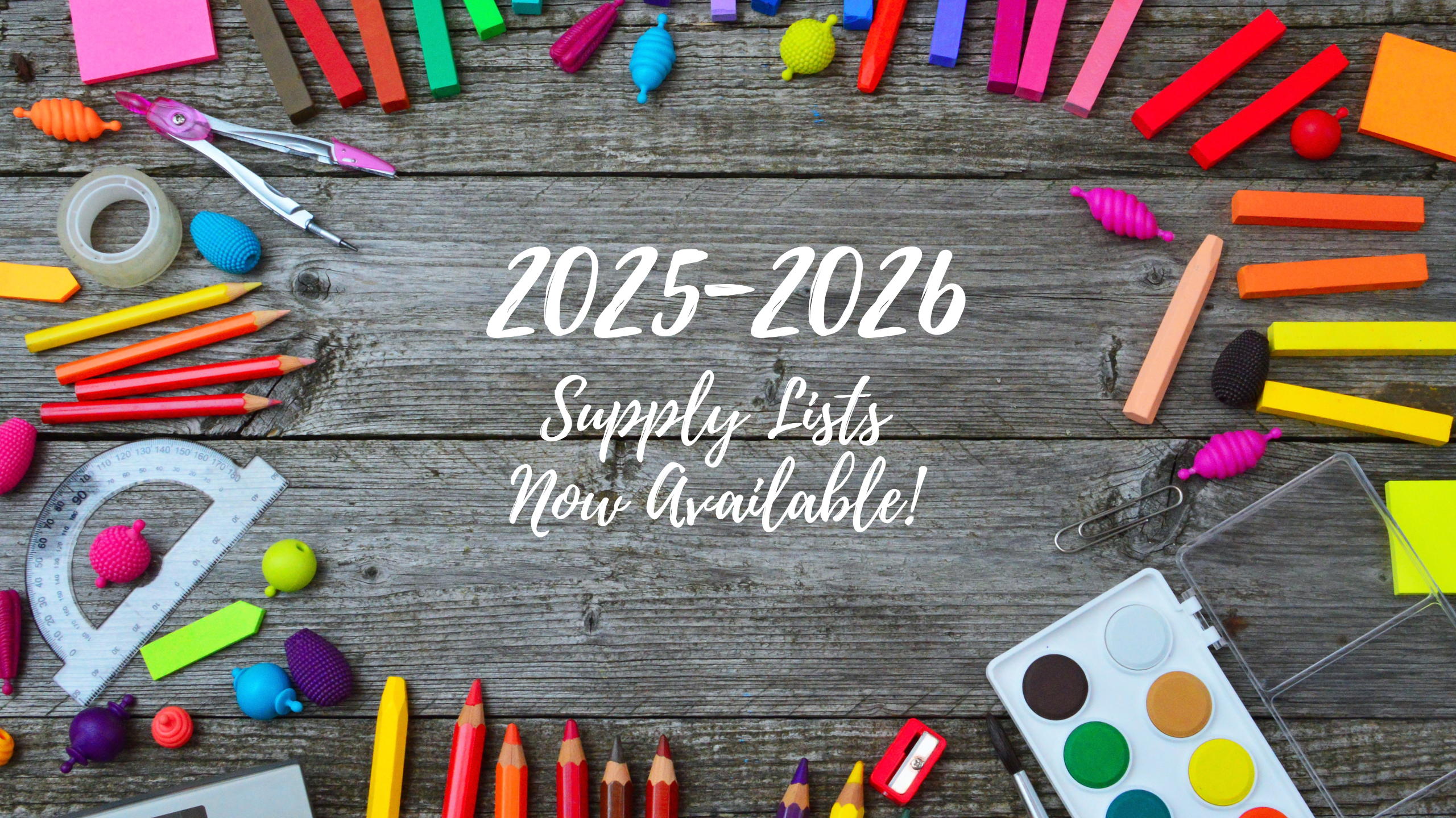 2025-2026 Supply Lists Now Available!