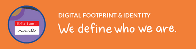 Digital Footprint & Identity