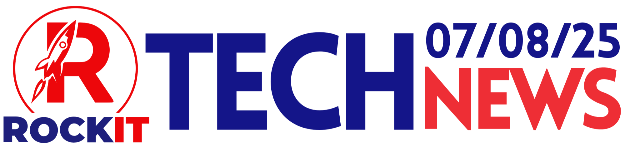 RockIT Tech News - July 2025