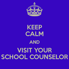 Keep Calm and Visit your school counselor