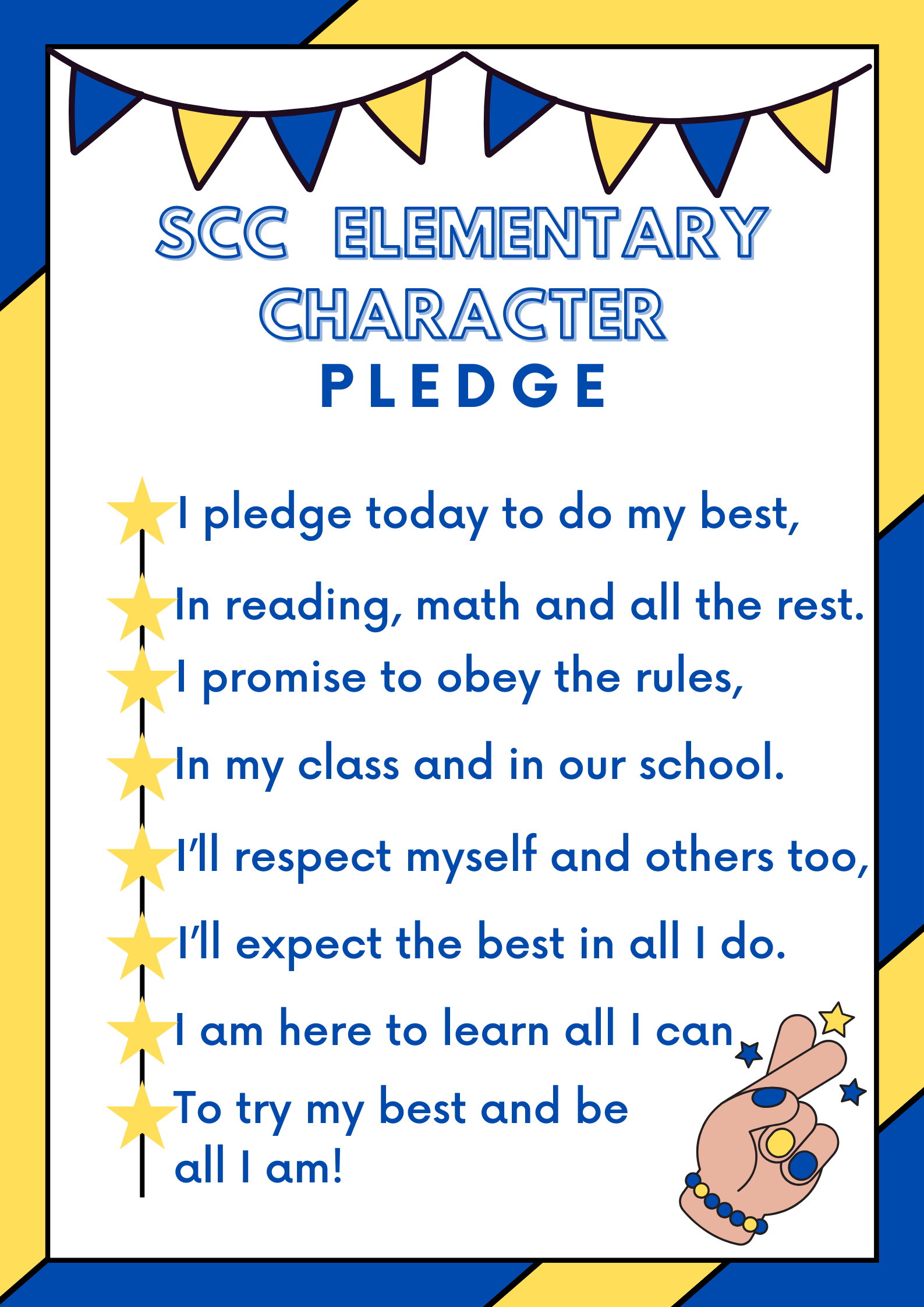 elementary pledge with blue writing and yellow accents. I pledge today to do my best.