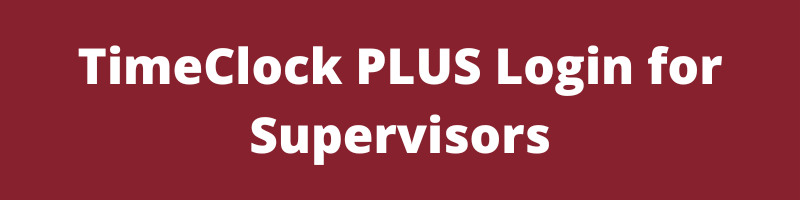TimeClock PLUS Login for Supervisors