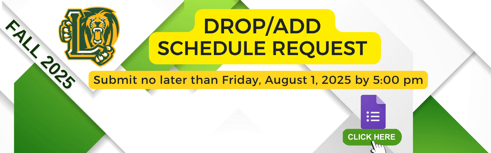 Schedule Change Request Fall 2025