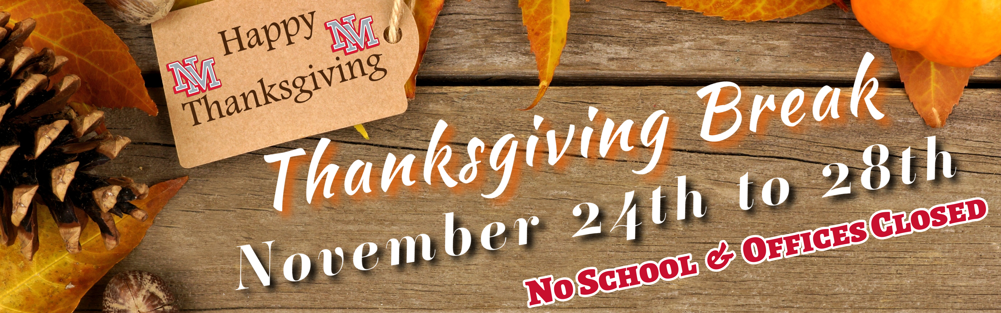 Thanksgiving Break Banner