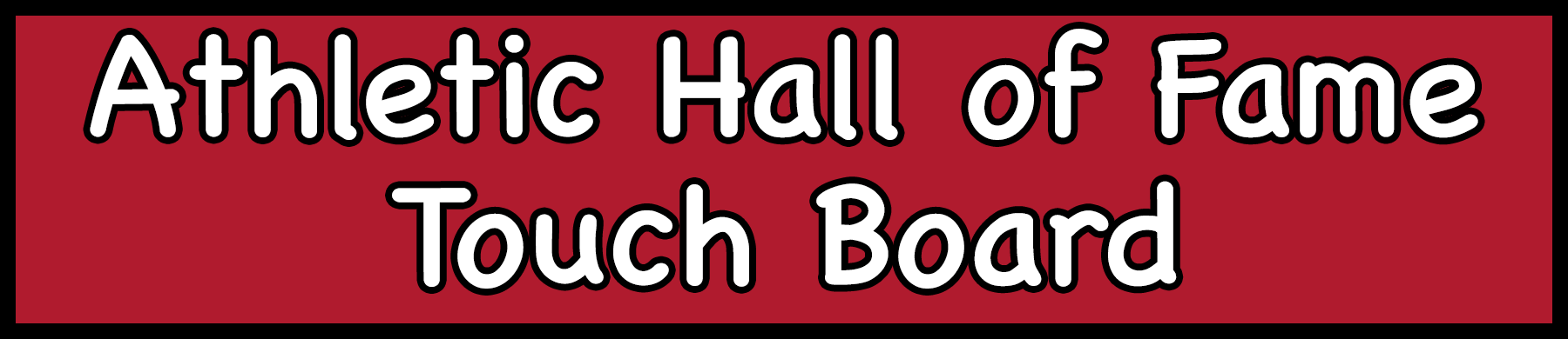 Athletic Hall of Fame touch board displaying names and achievements of renowned athletes.