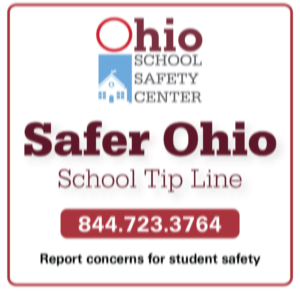 OHIO School Safety Center Safer Ohio School Tip Line 844.723.3764 Report Concern for Student Safety