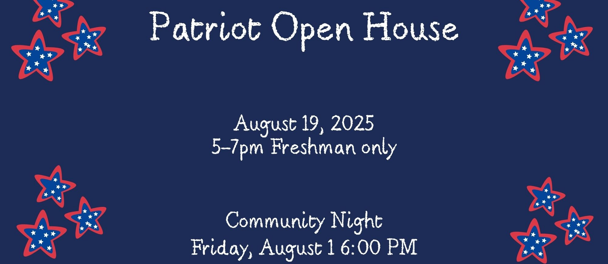 Patriot Open House August 19, 2025 5-7 PM