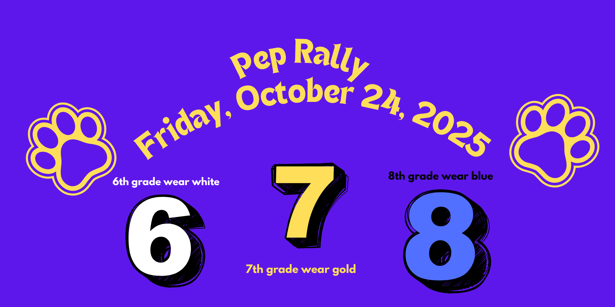 Pep Rally, Friday, October 24, 2025