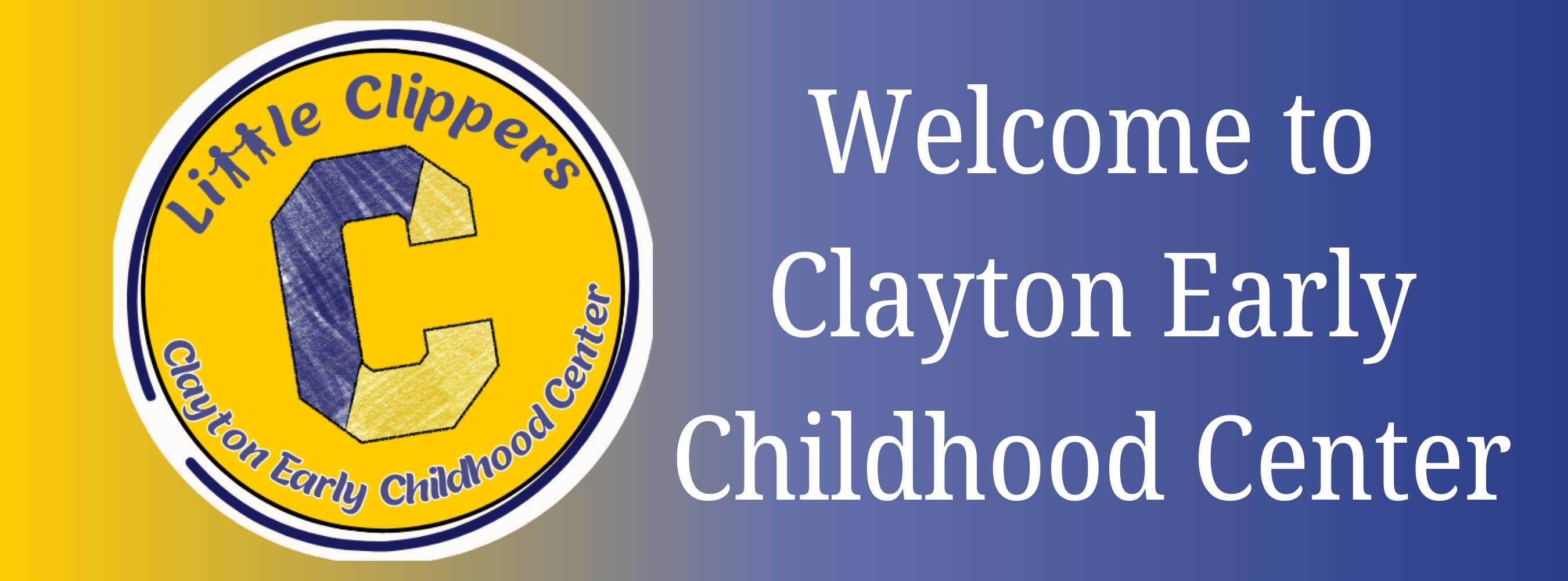 Welcome to Clayton Early Childhood Center and logo