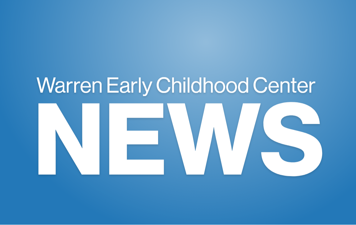 Warren Early Gazette Warren Early Childhood Center