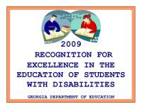 2009 RECOGNITION FOR EXCELLENCE IN THE EDUCATION OF STUDENTS WITH DISABILITIES