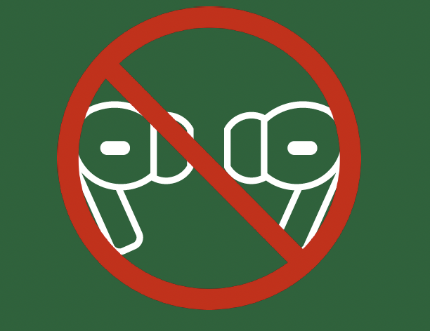 No earbuds and earphones