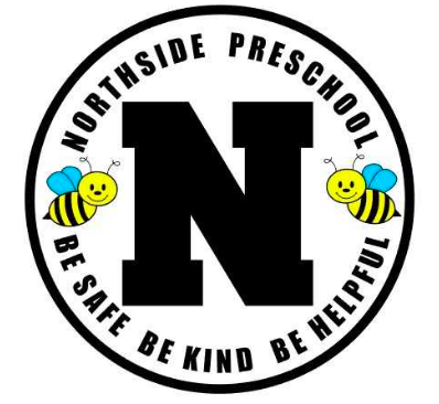 Northside Preschool Be Safe Be Kind Be Helpful