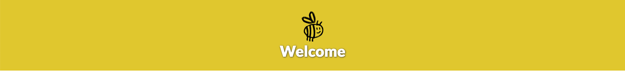 Welcome with bumblebee