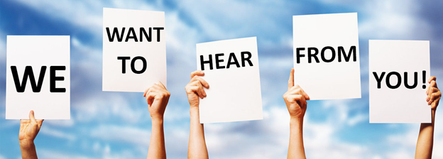 we want to hear from you!