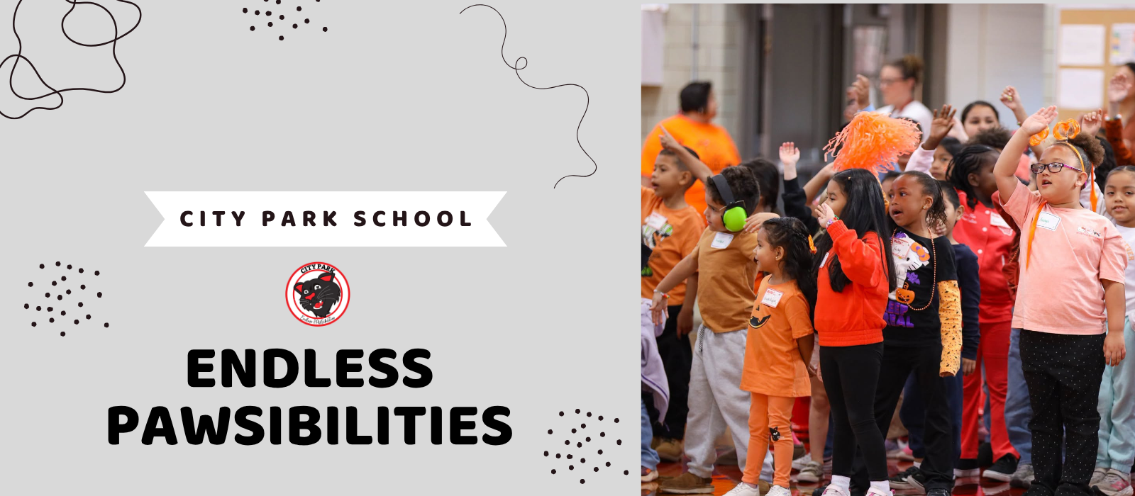 Banner with City Park Endless PAWSibilities and a group photo of students at a recent pep session 