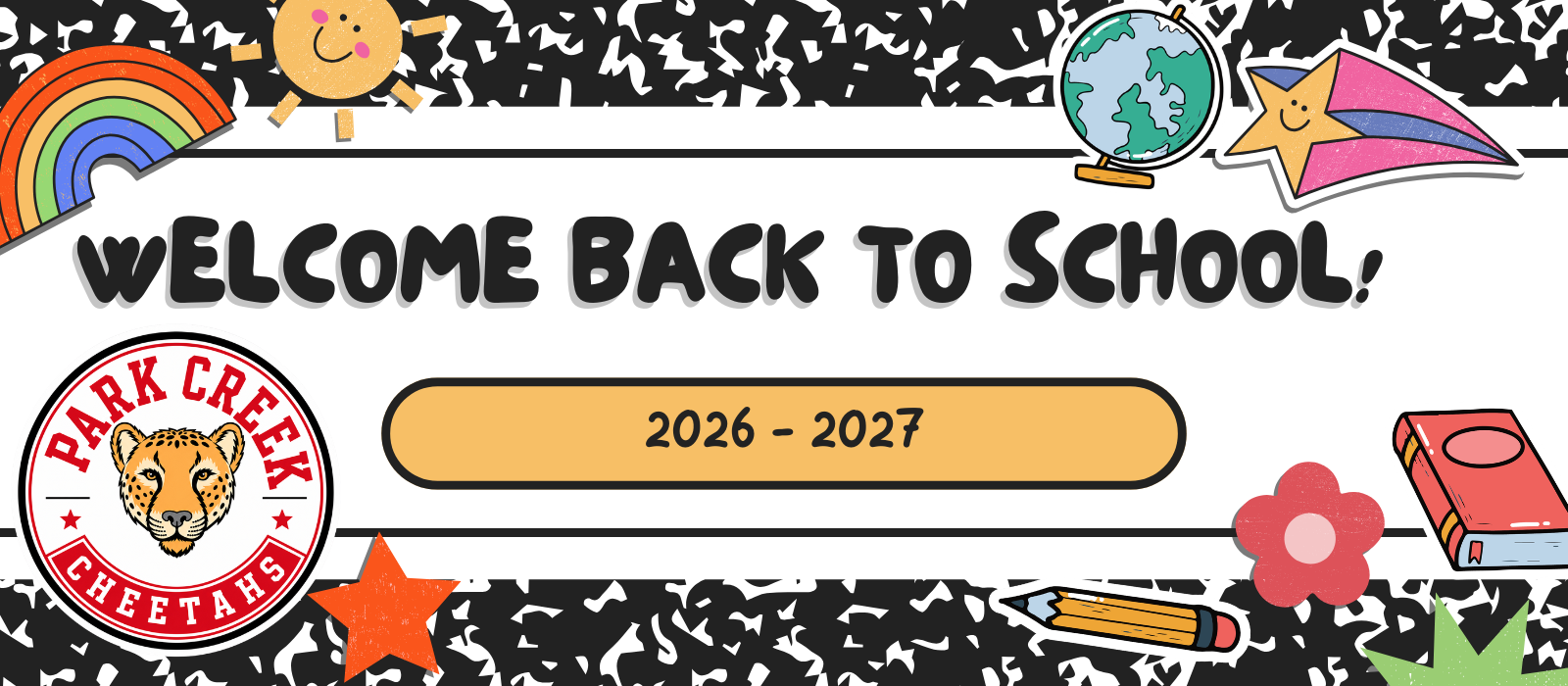 Welcome Back to School 2026 - 2027