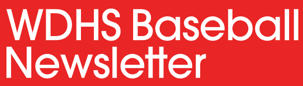 WDHS Baseball Newsletter