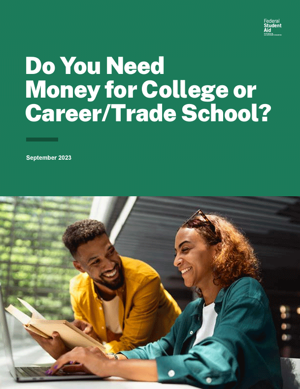 Do you need money for college or career/trade school?