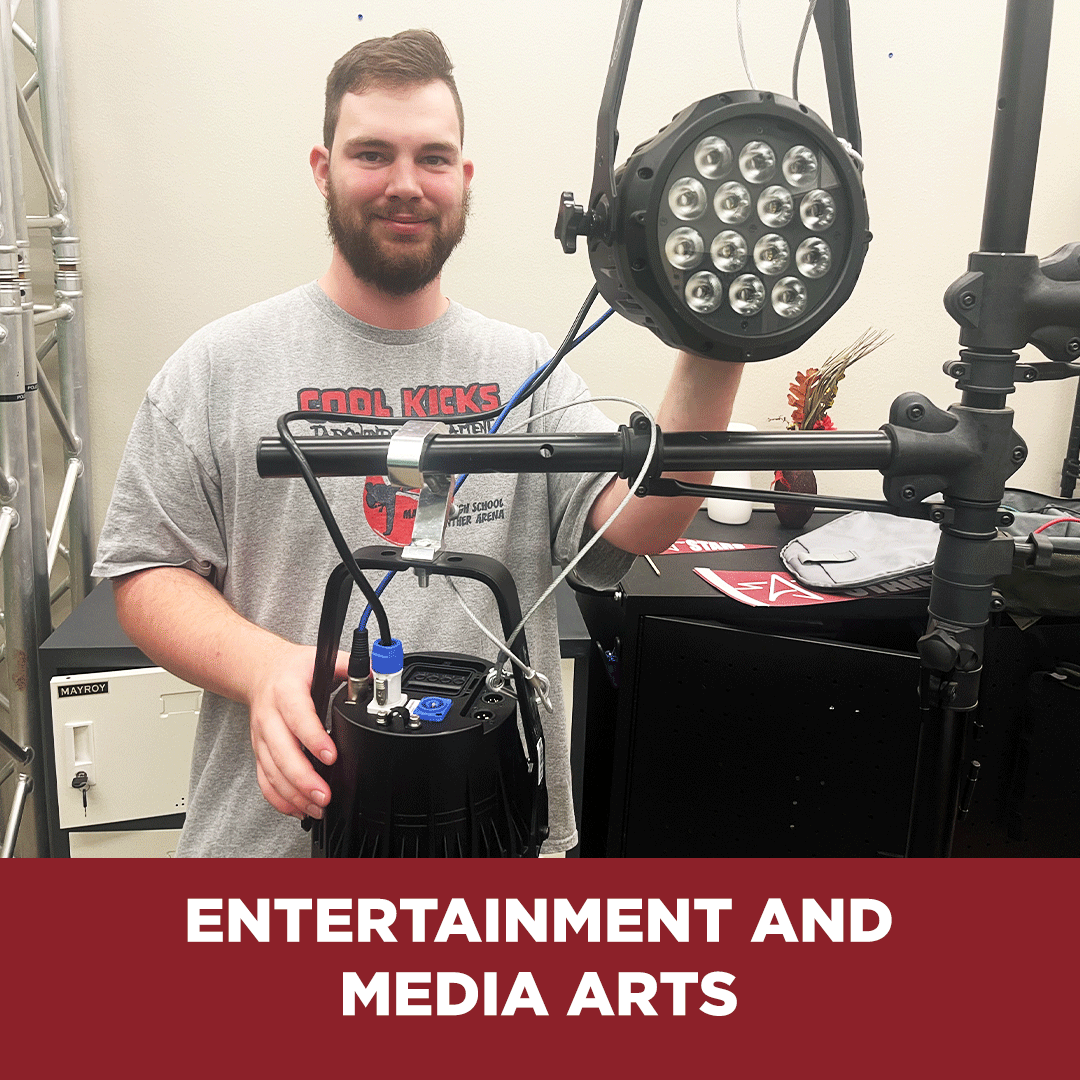 Entertainment and Media Arts