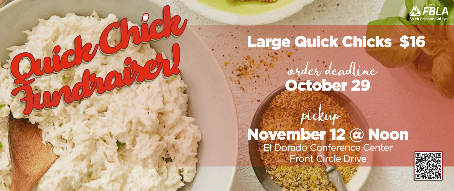 Quck Chick Fundraiser.  Large Quick Chicks, $16.  Order Deadline: October 29.  Pickup November 12 @ Noon.  El Dorado Conference Center, Front Circle Drive.