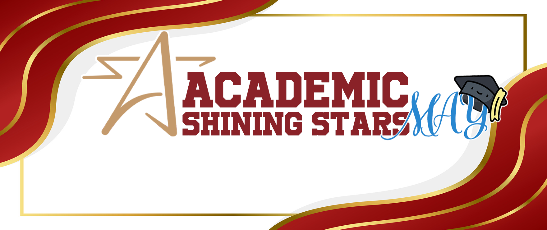 Academic Shining Stars for May