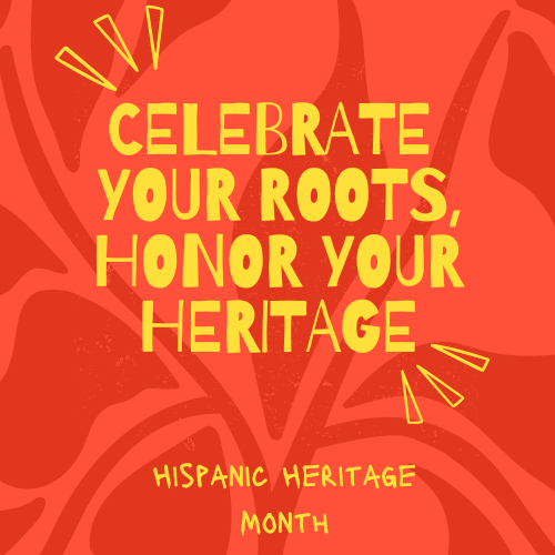 Hispanic Hertiage Month