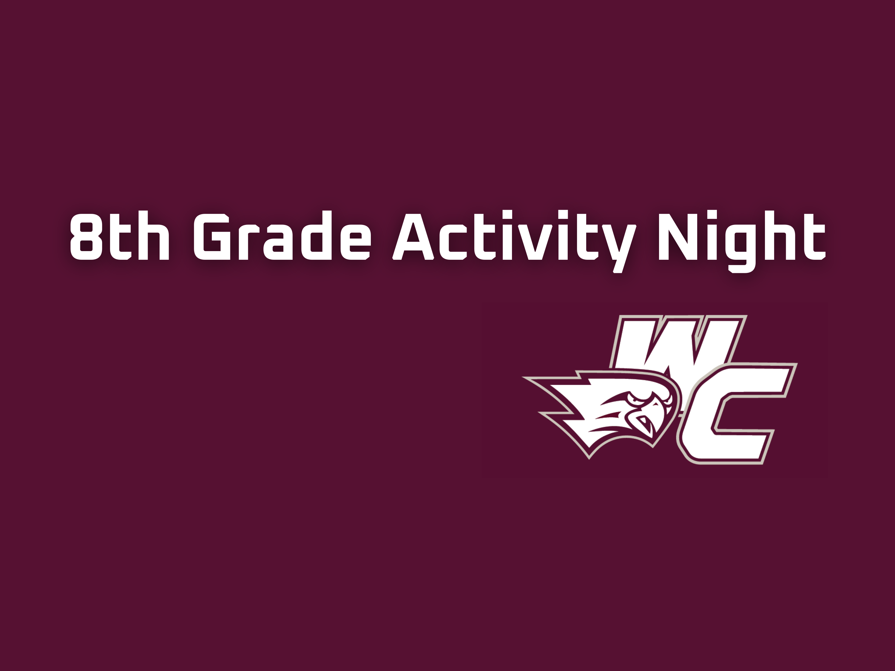 8th Grade Activity Night