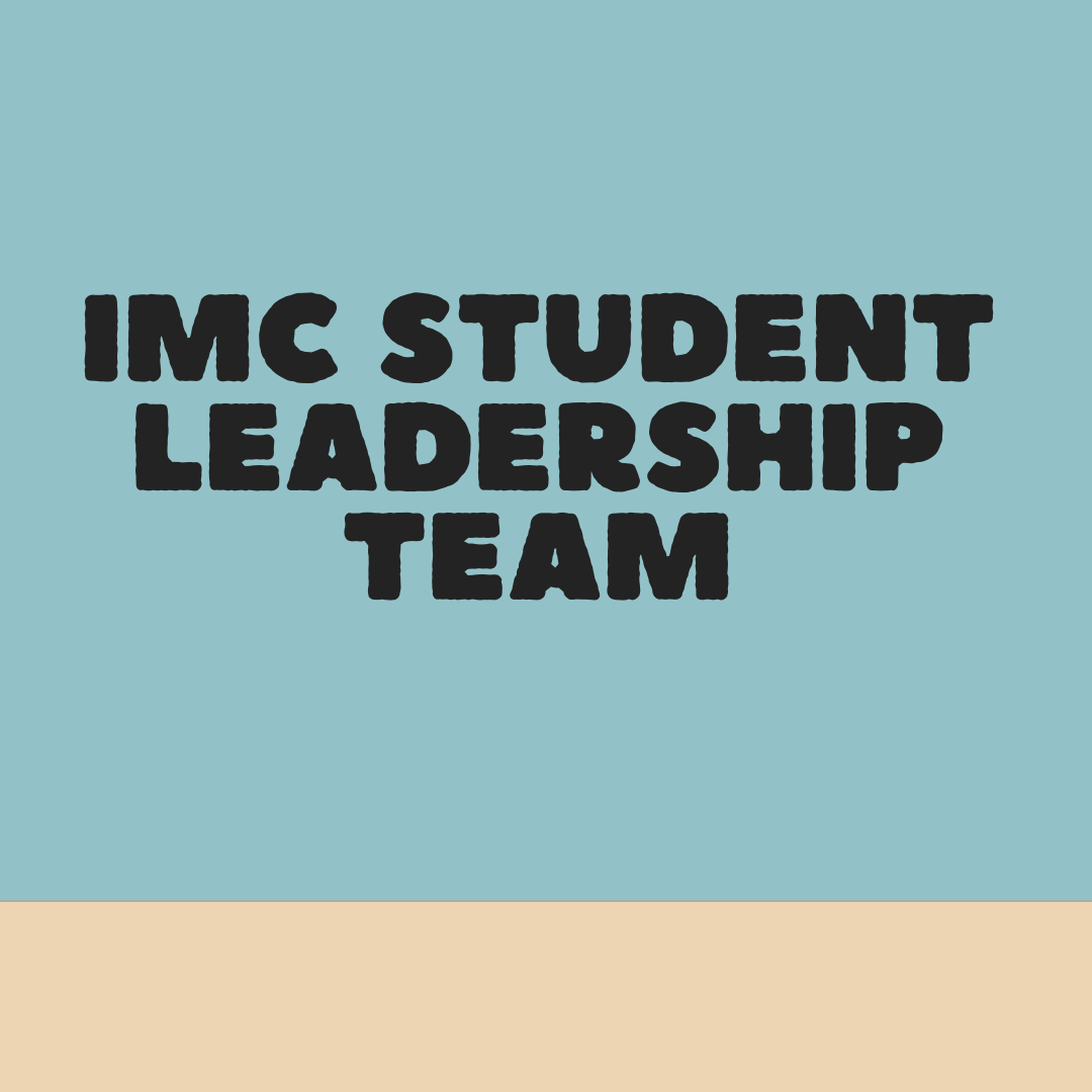 IMC Student Leadership Team
