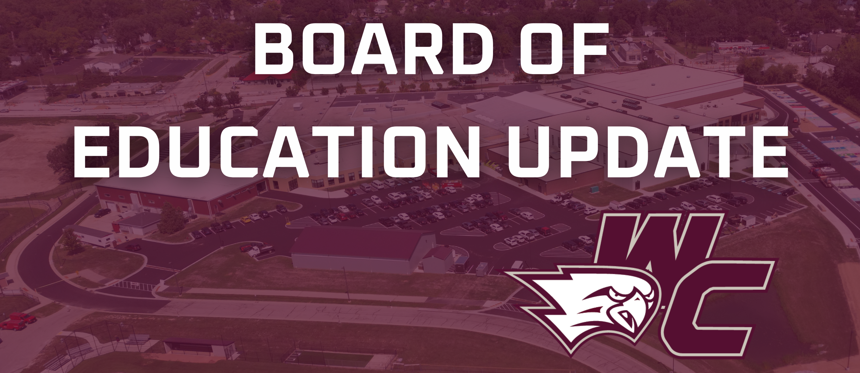 Board of Education Update
