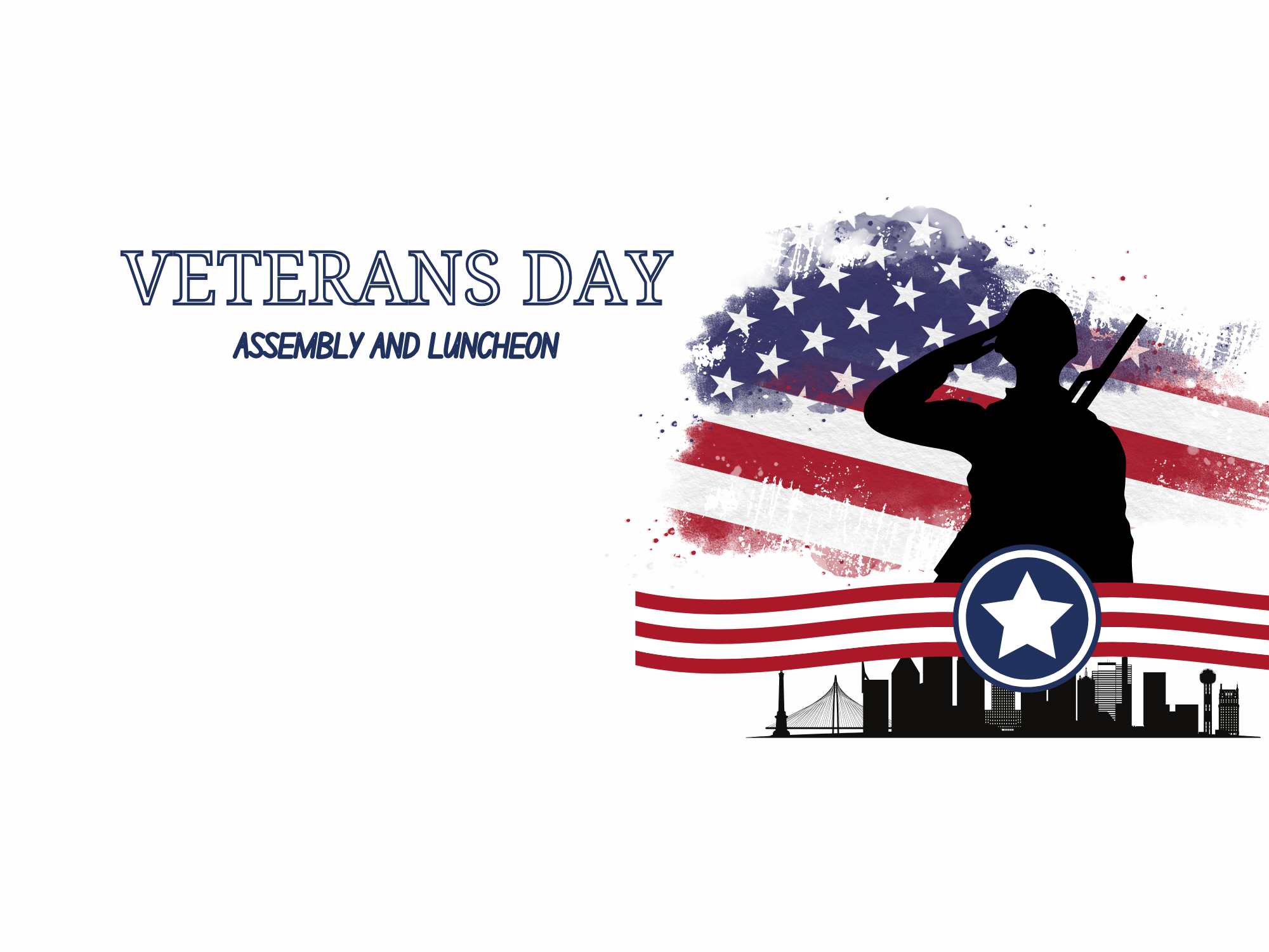 Veterans Day Assembly &amp; Luncheon