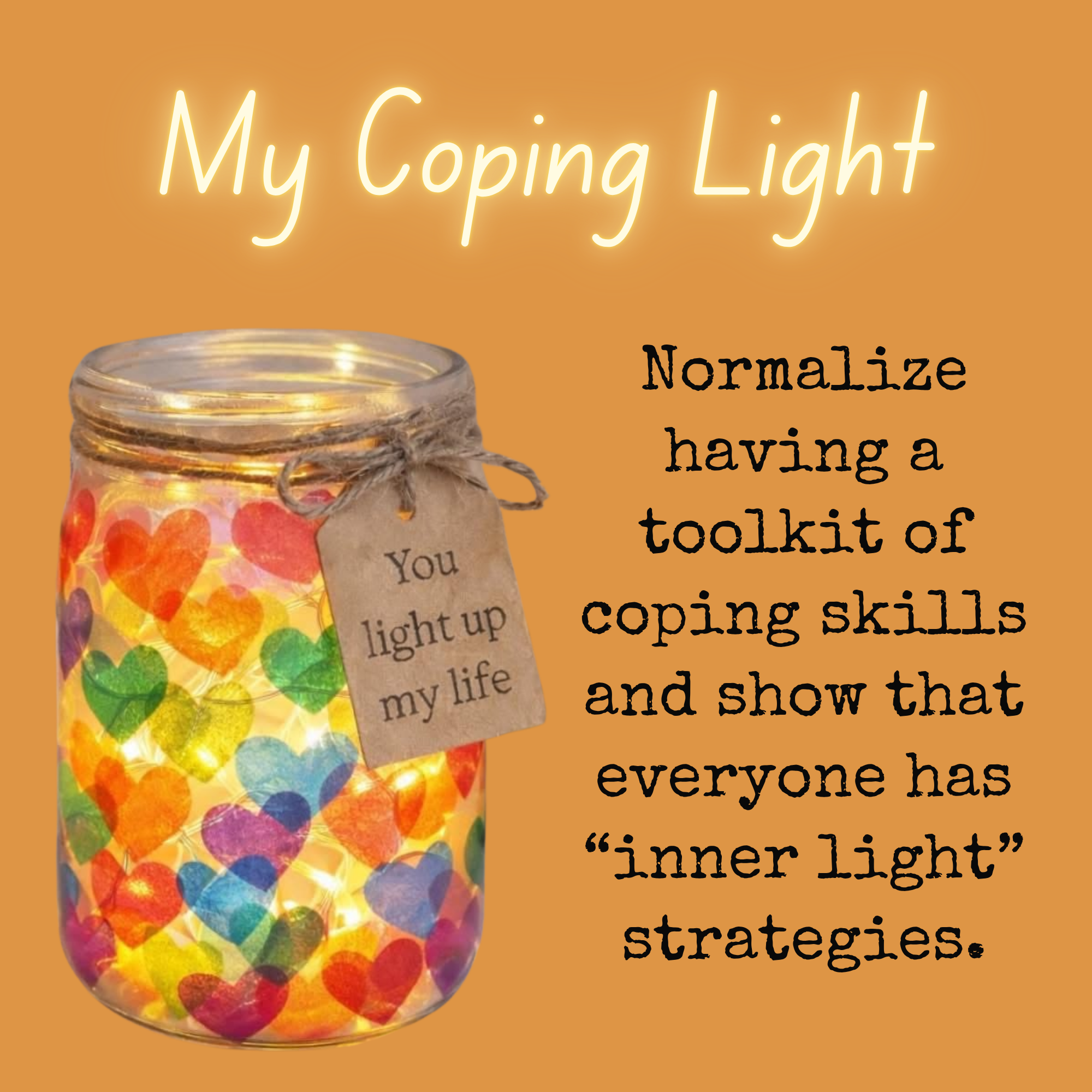 My Coping Light