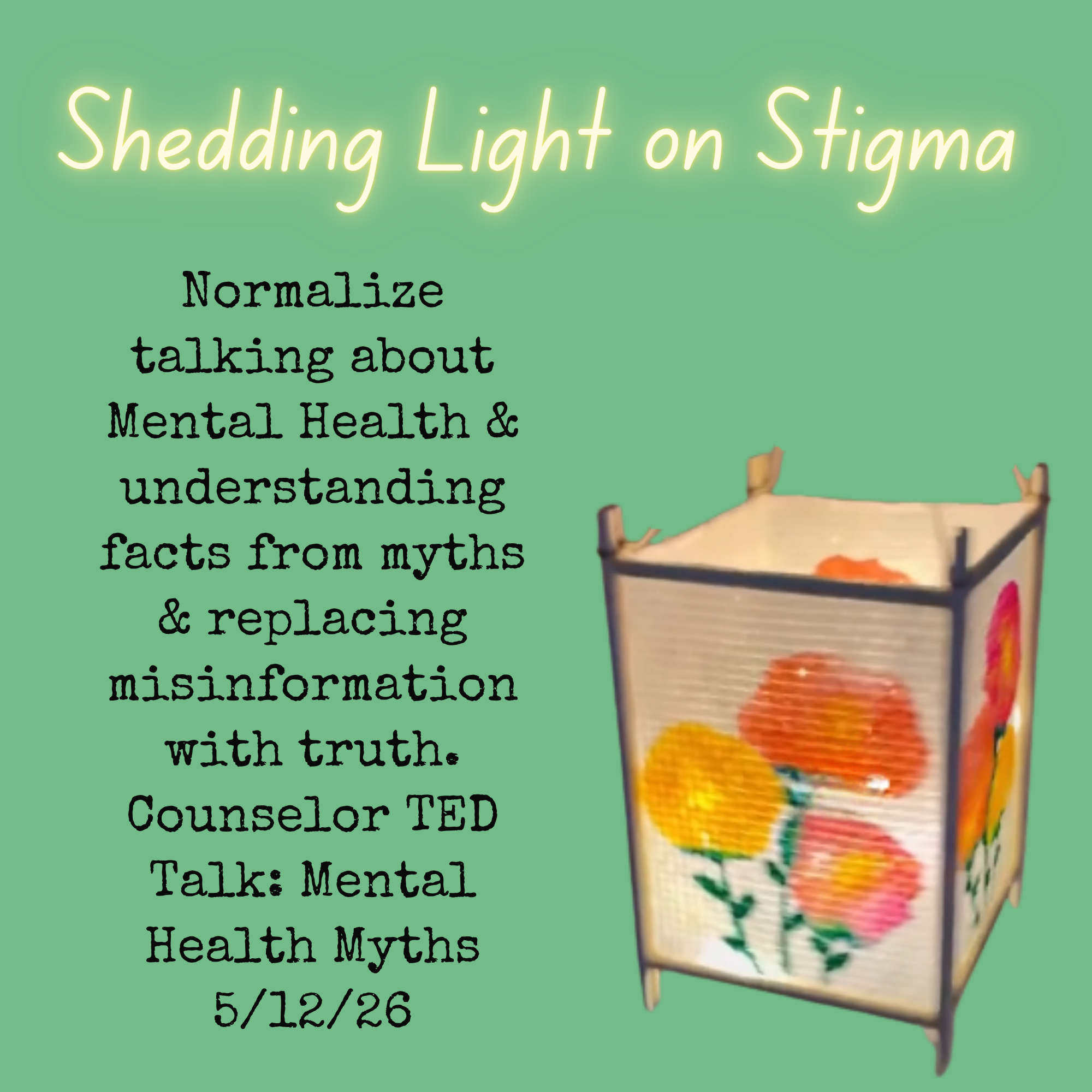 Shedding Light on Stigma