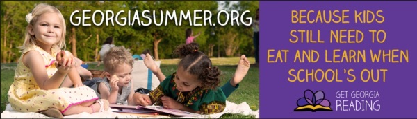 Georgiasummer.org - because kids still need to eat and learn when school is out. Get georgia reading