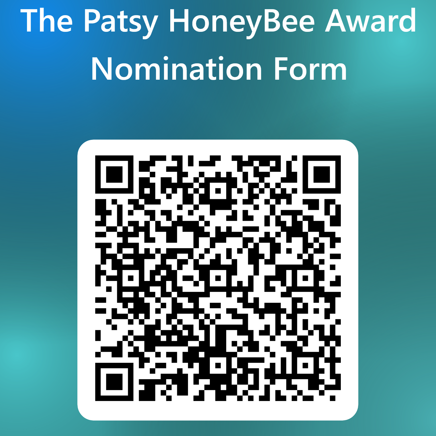 The Patsy HoneyBee Award Nomination Form