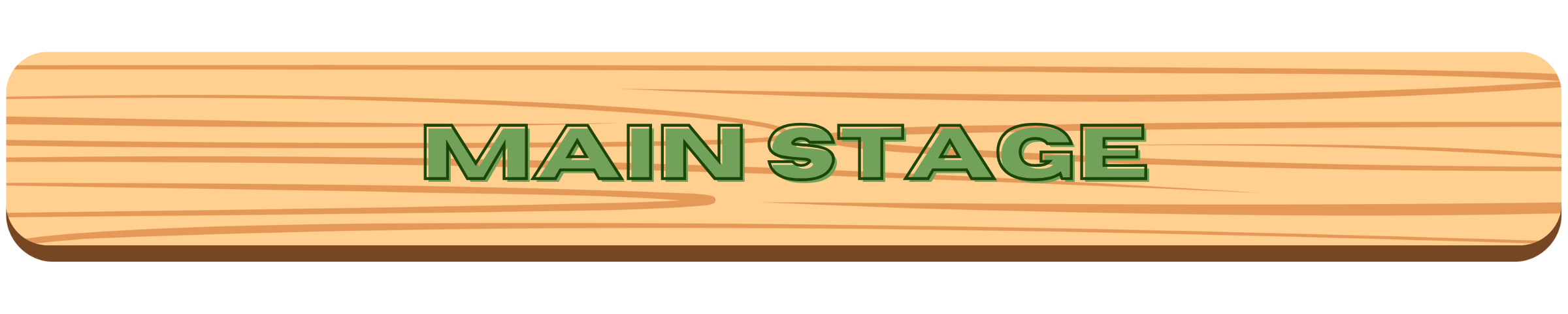 Mian Stage text over a wood textured background