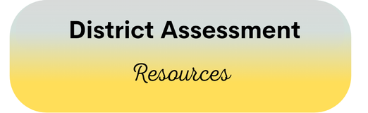 District Assessment Resources