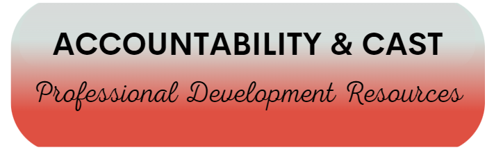 accountability & cast professional development