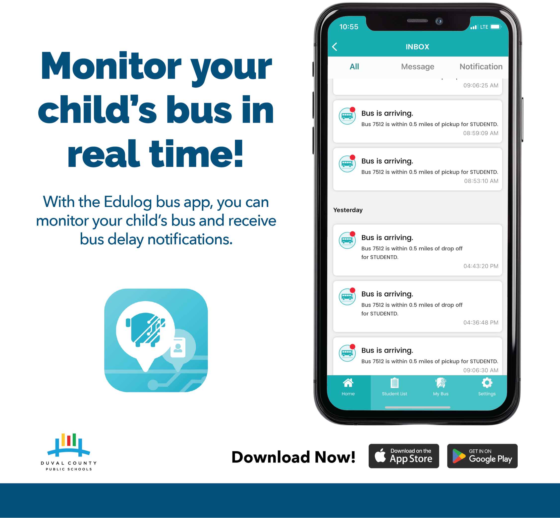 Monitor your child's bus in real time! With the Edulog bus app, you can monitor  your child's bus and receive bus delay notifications. Download Now.