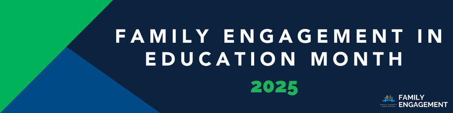 Family Engagement in Education Month 2025