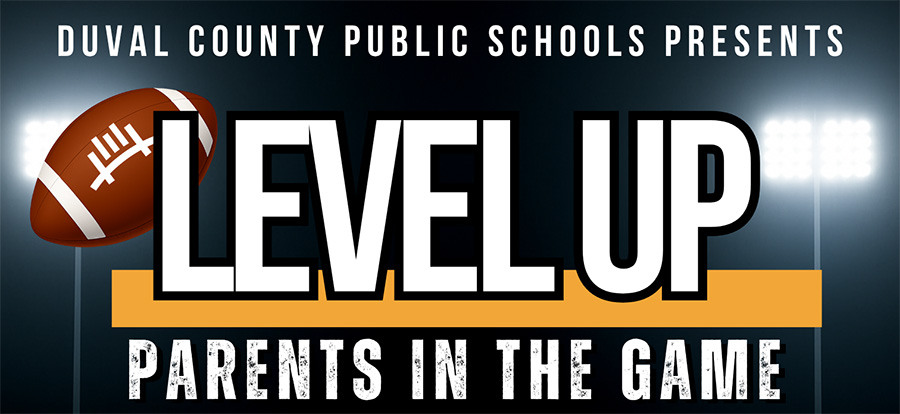 DCPS Presents Level Up - Parents in the Game