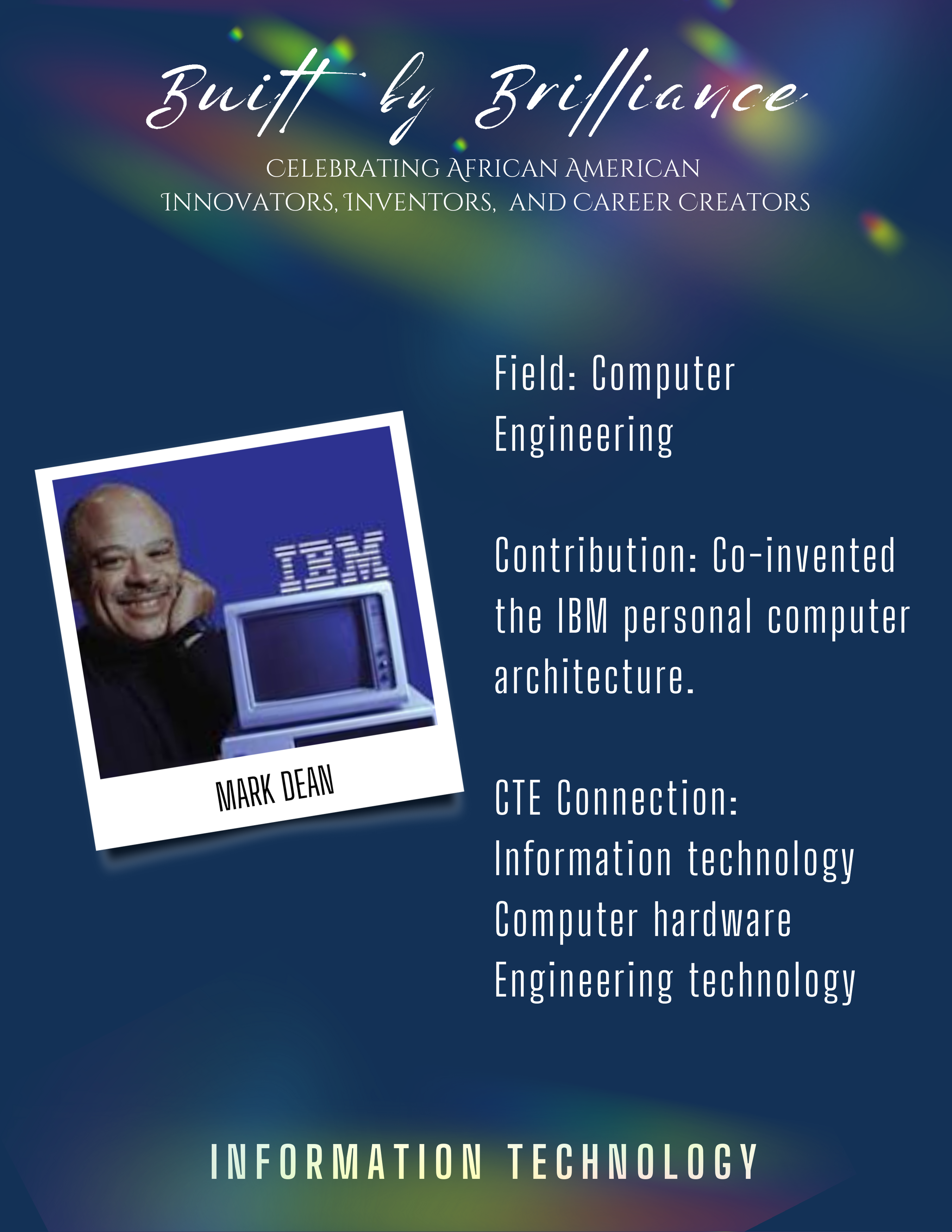 Image of African-American man with text explaining their contribution to information technology career pathway.