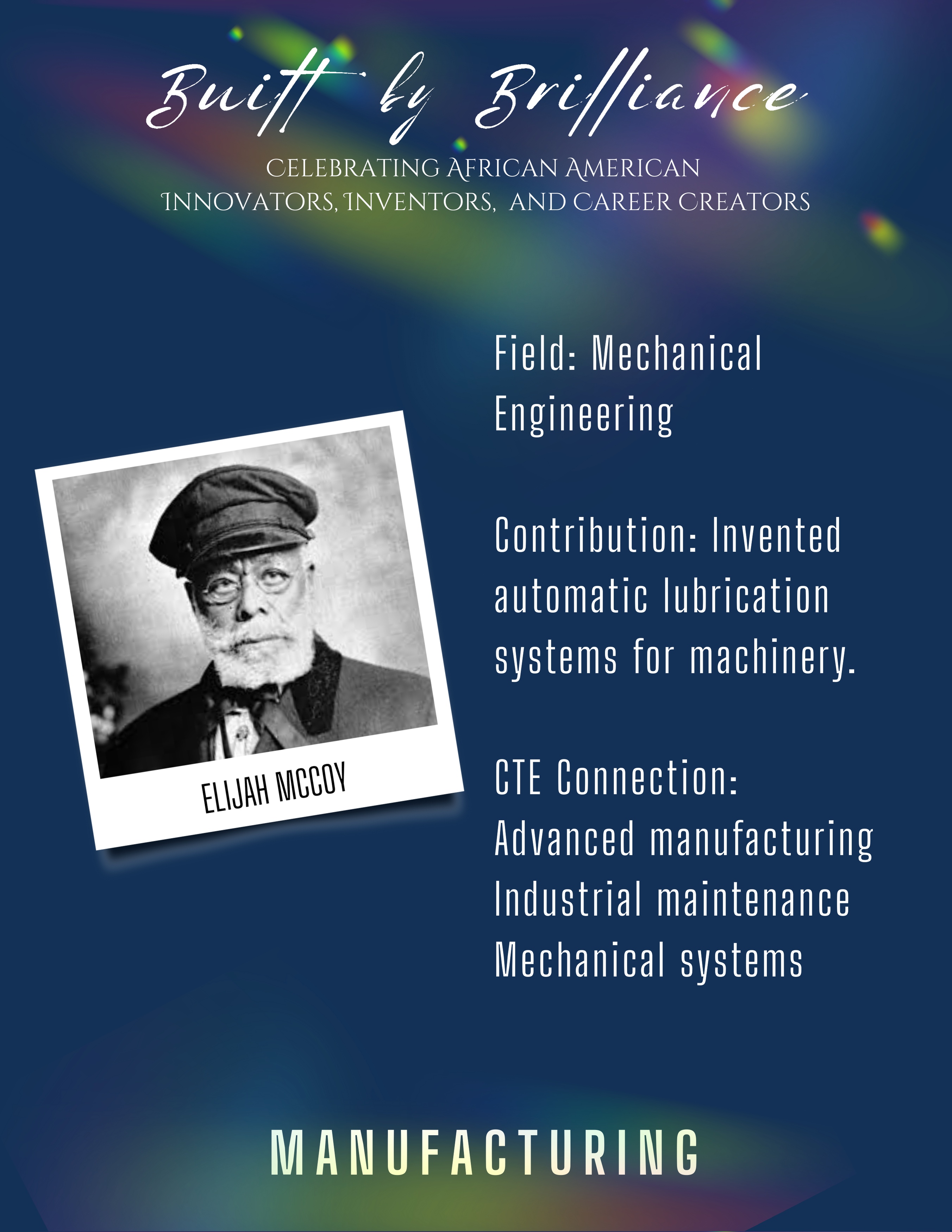 Image of African-American man with text explaining their contribution to manufacturing career pathway.