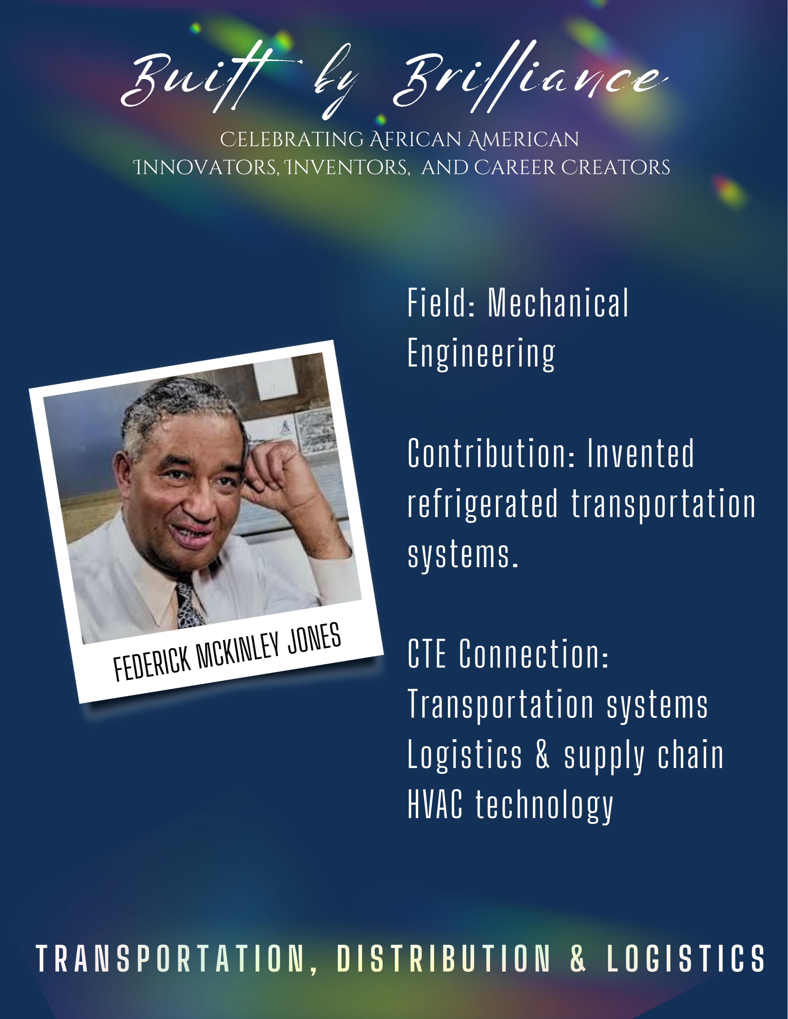 Image of African-American man with text explaining their contribution to transportation, distribution and logistics career pathway.