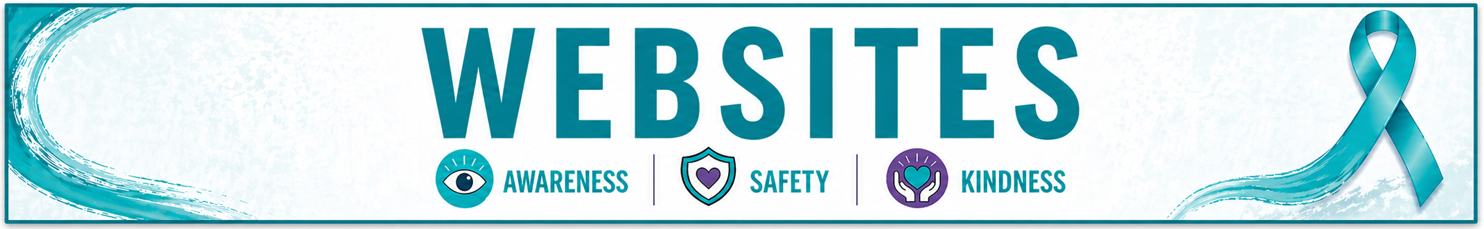 A banner with the word "Websites" in blue font. Symbols for awareness, safety, and kindness are next to it.
